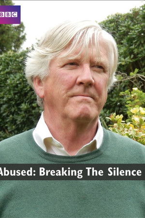 Abused: Breaking the Silence Abused: Breaking the Silence