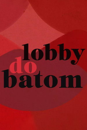Lobby do Batom Lobby do Batom