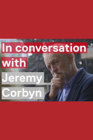 In Conversation With Jeremy Corbyn In Conversation With Jeremy Corbyn