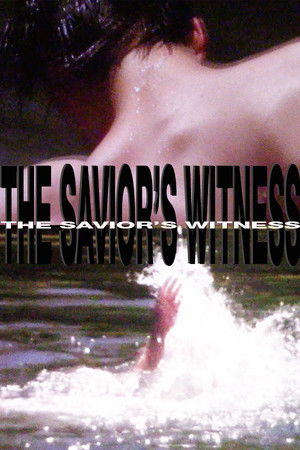 The Savior's Witness The Savior's Witness