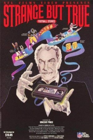 Strange But True Football Stories Strange But True Football Stories