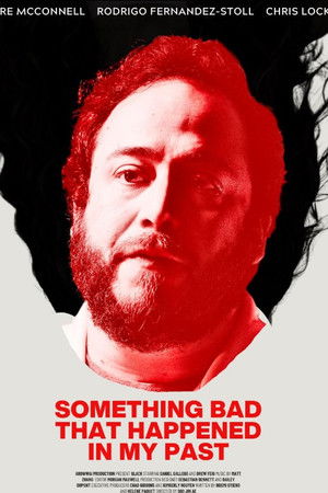 Something Bad That Happened in My Past Something Bad That Happened in My Past