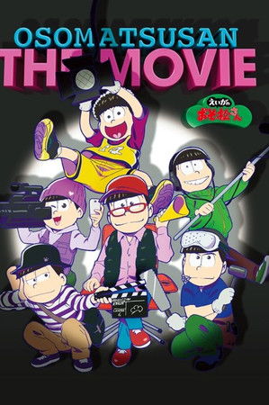 Mr. Osomatsu the Movie