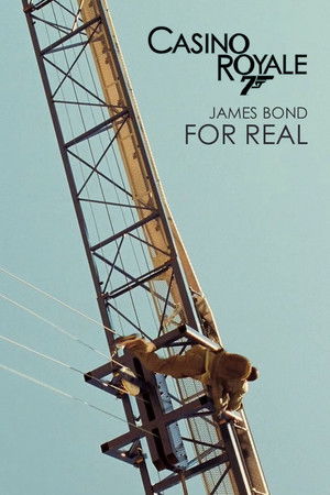 James Bond: For Real James Bond: For Real