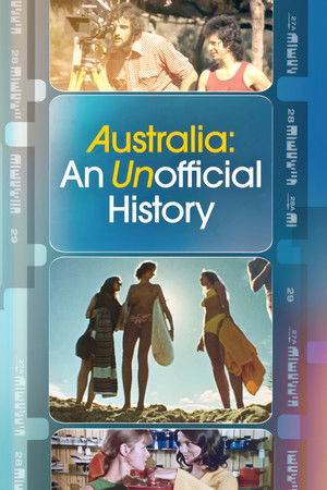 Australia: An Unofficial History Australia: An Unofficial History