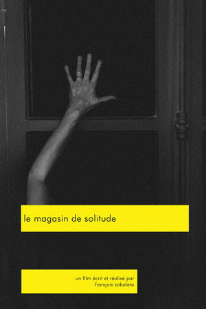 Le magasin de solitude Le magasin de solitude