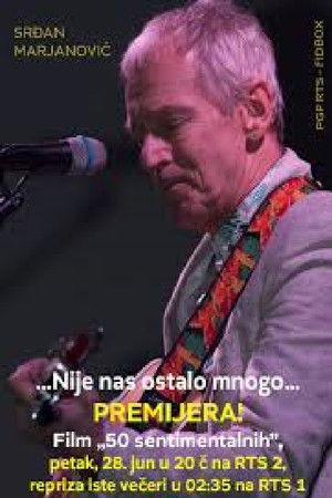 50 Sentimental Years - Srdjan Marjanovic
