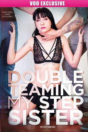 Double Teaming My Step Sister Double Teaming My Step Sister