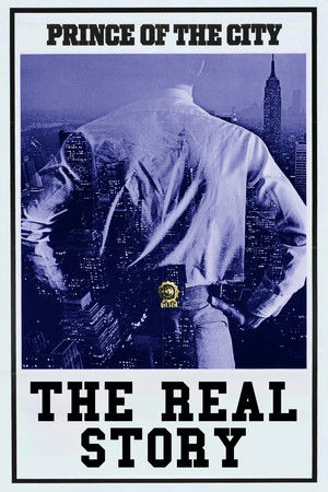 Prince of the City: The Real Story Prince of the City: The Real Story