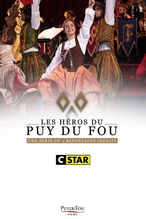 Les héros du Puy du Fou