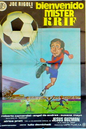 Bienvenido, Mister Krif Bienvenido, Mister Krif