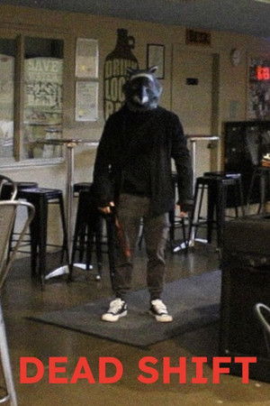 Dead Shift Dead Shift