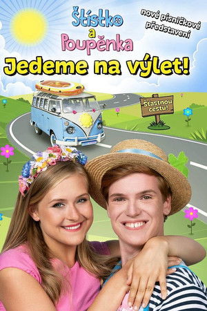 Štístko a Poupěnka – Živě – Jedeme na výlet