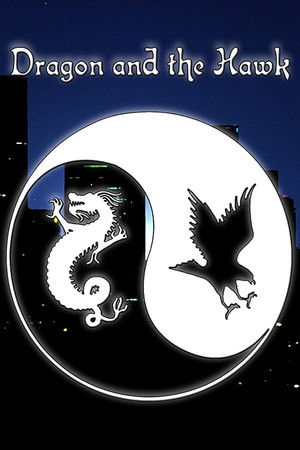 Dragon and the Hawk Dragon and the Hawk