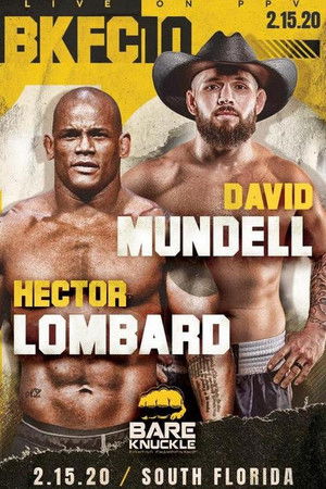 Bare Knuckle Fighting Championship 10 Bare Knuckle Fighting Championship 10