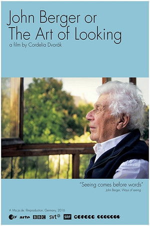 John Berger or The Art of Looking John Berger or The Art of Looking
