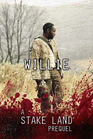 Stake Land: Willie Stake Land: Willie