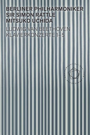 Beethoven: Piano Concertos 1-5 - Uchida, Rattle Beethoven: Piano Concertos 1-5 - Uchida, Rattle