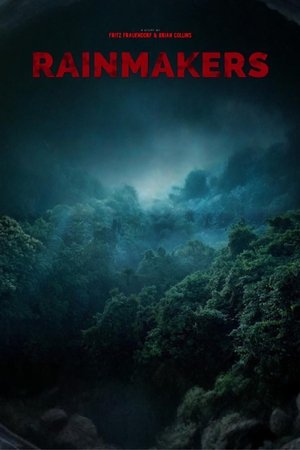 Rainmakers Rainmakers