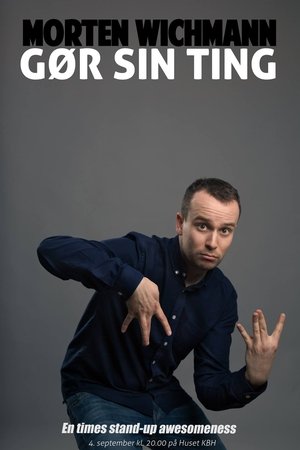 Morten Wichmann: Gør sin ting Morten Wichmann: Gør sin ting