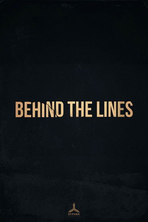Behind the Lines Behind the Lines