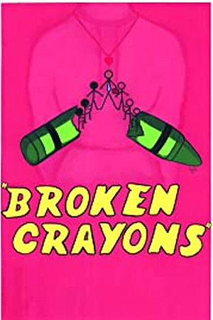 Broken Crayons Broken Crayons
