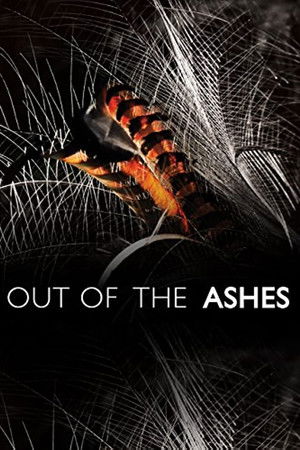 Out of the Ashes Out of the Ashes