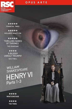 RSC Live: Henry VI, Part 2 RSC Live: Henry VI, Part 2