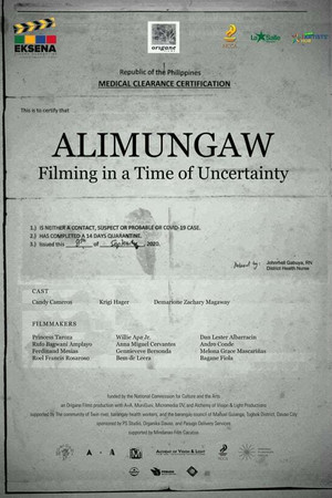 Alimungaw: Filming In A Time Of Uncertainty Alimungaw: Filming In A Time Of Uncertainty