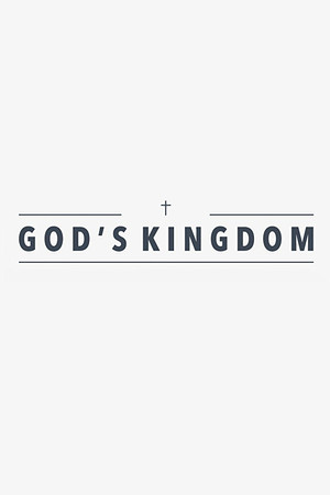 God's Kingdom God's Kingdom