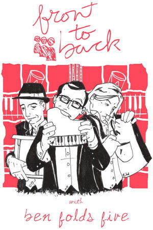 MySpace Music Presents: Front to Back with Ben Folds Five MySpace Music Presents: Front to Back with Ben Folds Five