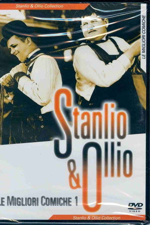 Stanlio & Ollio Le migliori comiche