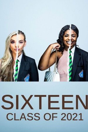 Sixteen Class Of 2021