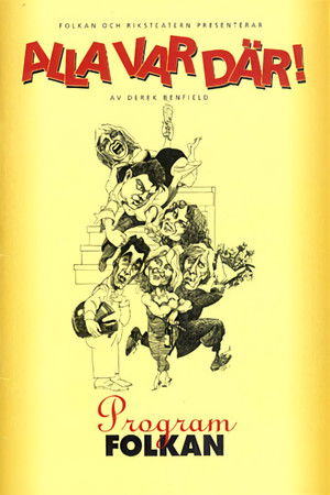 Alla var där! Alla var där!