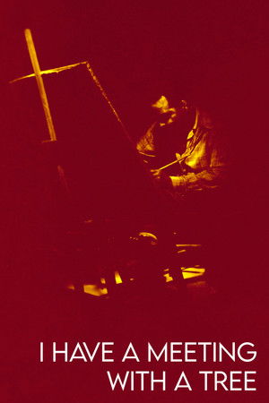 I Have an Appointment With a Tree I Have an Appointment With a Tree