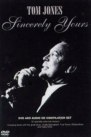 Tom Jones: Sincerely Yours Tom Jones: Sincerely Yours