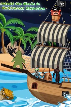 Linkedd 2 : The Multiverse-al Objection