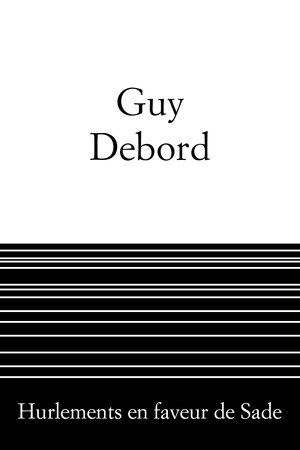 Howlings in Favour of De Sade Howlings in Favour of De Sade