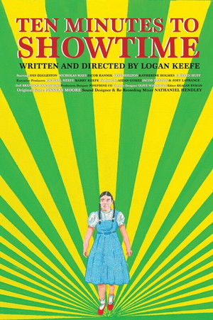 Ten Minutes to Showtime Ten Minutes to Showtime