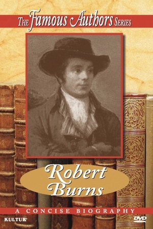 Famous Authors: Robert Burns Famous Authors: Robert Burns