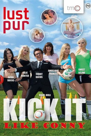 Lust Pur: Kick It Like Conny Lust Pur: Kick It Like Conny