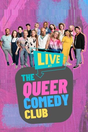 Live at the Queer Comedy Club Live at the Queer Comedy Club