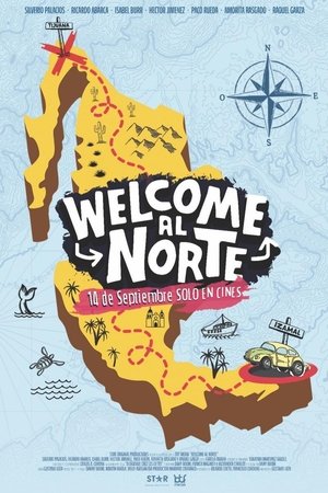 Welcome al Norte Welcome al Norte