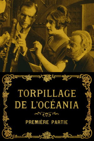 The Torpedoing of the Oceania The Torpedoing of the Oceania