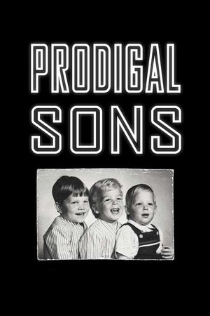 Prodigal Sons Prodigal Sons