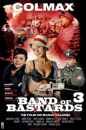 Band of Bastards 3 Band of Bastards 3