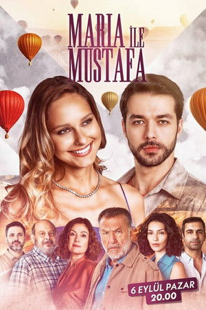 Maria ile Mustafa Maria ile Mustafa