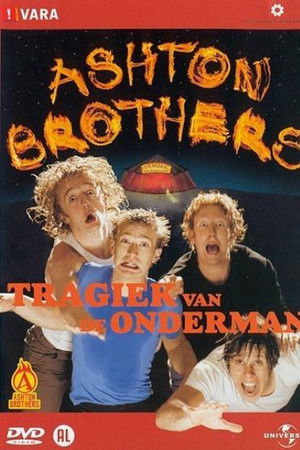 Ashton Brothers: Tragiek Van De Onderman Ashton Brothers: Tragiek Van De Onderman