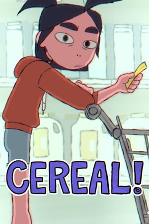 CEREAL! CEREAL!