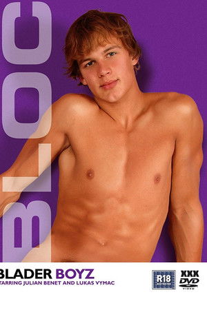 Blader Boyz Blader Boyz